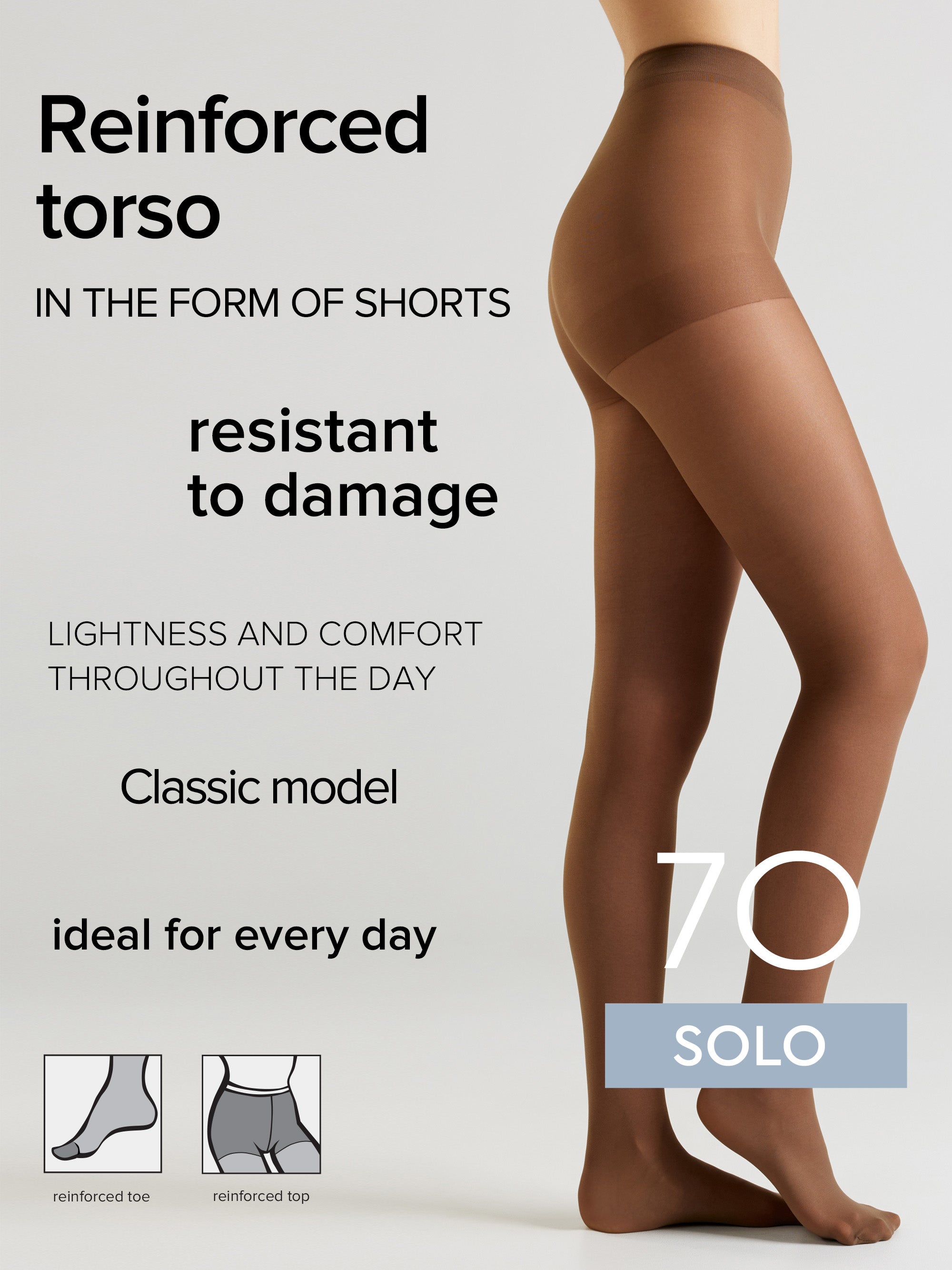 A model's lower body wearing sheer brown hosiery, shown from the waist down against a light gray background. Text on the left reads 'Reinforced torso IN THE FORM OF SHORTS', 'resistant to damage', 'LIGHTNESS AND COMFORT THROUGHOUT THE DAY', 'Classic model', and 'ideal for every day'.